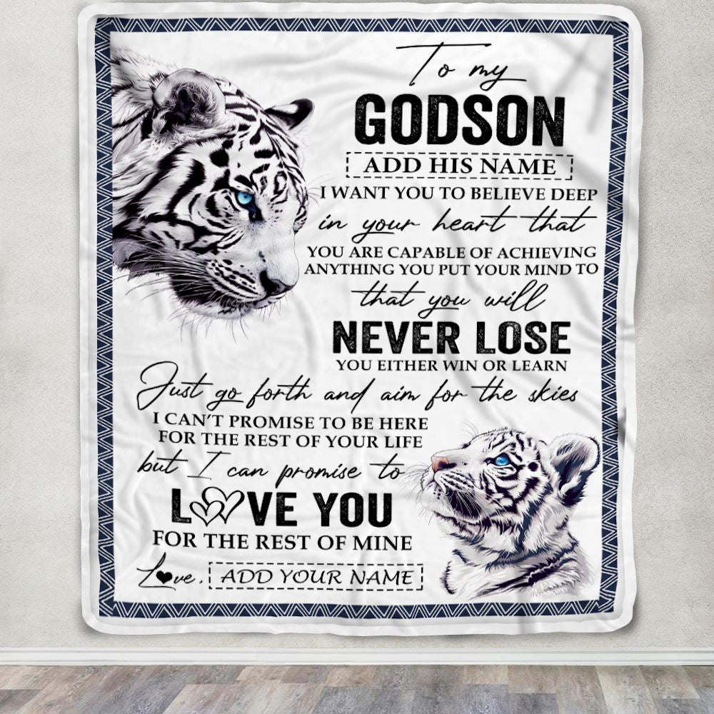 Personalized To My Godson Blanket From Godmother Uncle You Will Never Lose White Tiger Godson Birthday Gifts Graduation Christmas Customized Fleece Blanket | teecentury