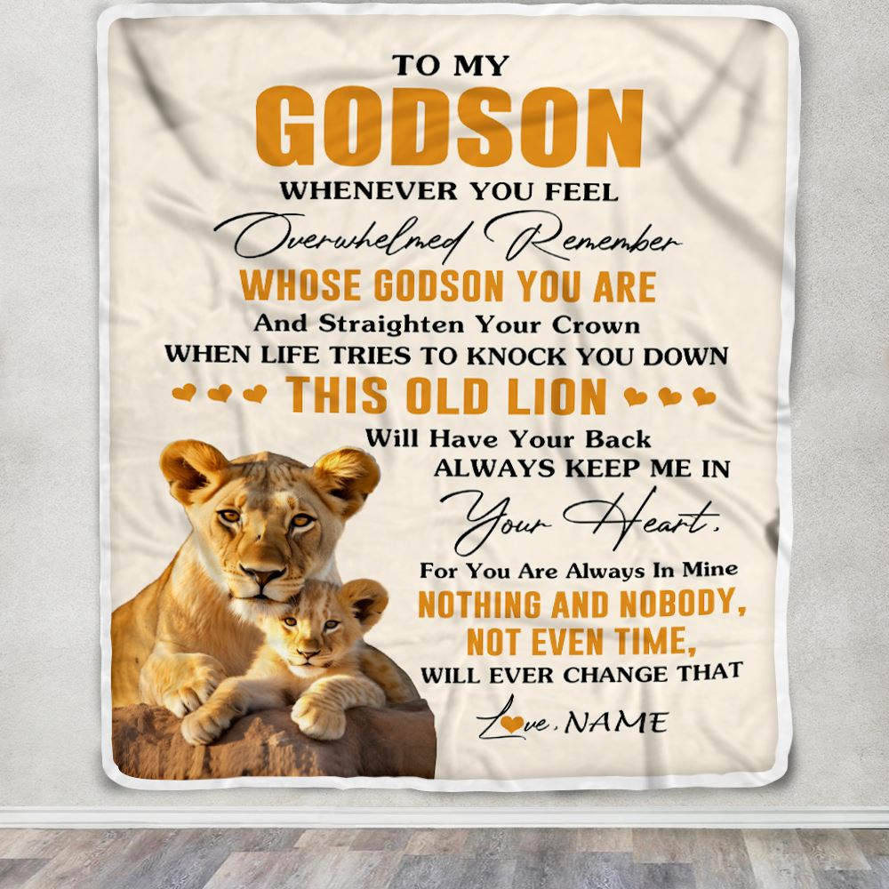 Personalized To My Godson Blanket From Godmother Whenever You Fell Overwhelmed Lion Godson Birthday Gifts Graduation Christmas Customized Fleece Blanket | teecentury