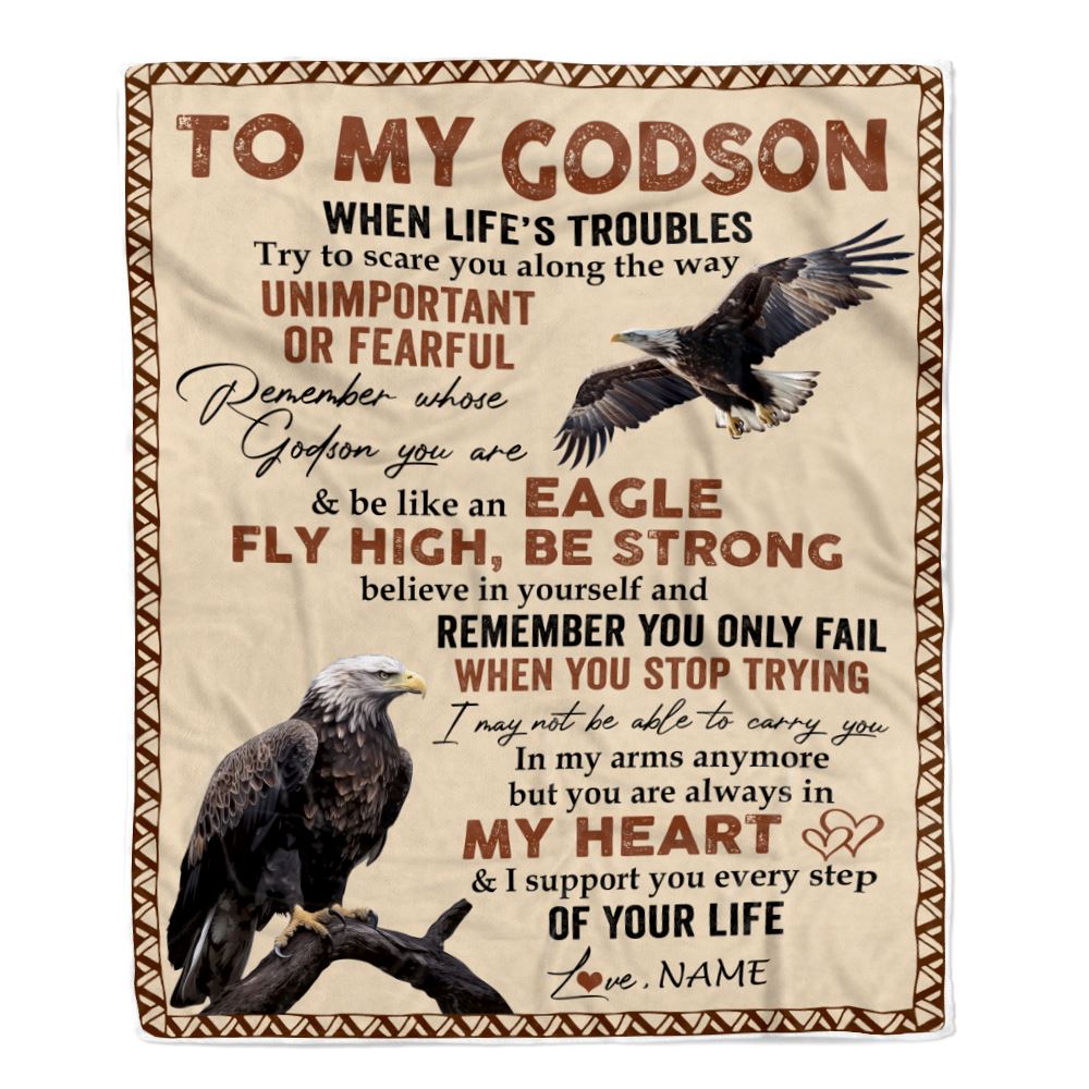 Personalized To My Godson Blanket From Grandma Nana Mimi When Life's Troubles Try To Scare You Along The Way Eagle Godson Birthday Christmas Fleece Blanket | teecentury