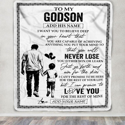 Personalized To My Godson Blanket You Will Never Lose From Godfather Uncle Godson Birthday Gifts Graduation Christmas Customized Fleece Throw Blanket | teecentury