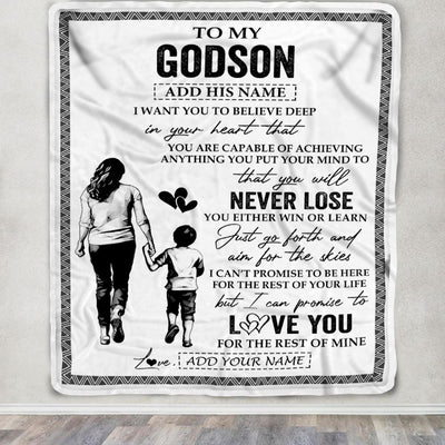 Personalized To My Godson Blanket You Will Never Lose From Godmother Aunt Godson Birthday Gifts Graduation Christmas Customized Fleece Throw Blanket | teecentury
