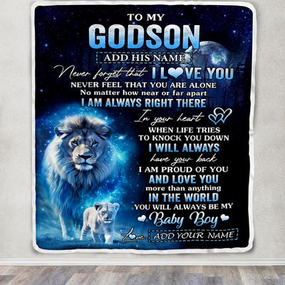 Personalized To My Godson Gift Blanket From Godfather Never Feel That You Are Alone Lion Godson Birthday Graduation Christmas Customized Fleece Throw Blanket | teecentury