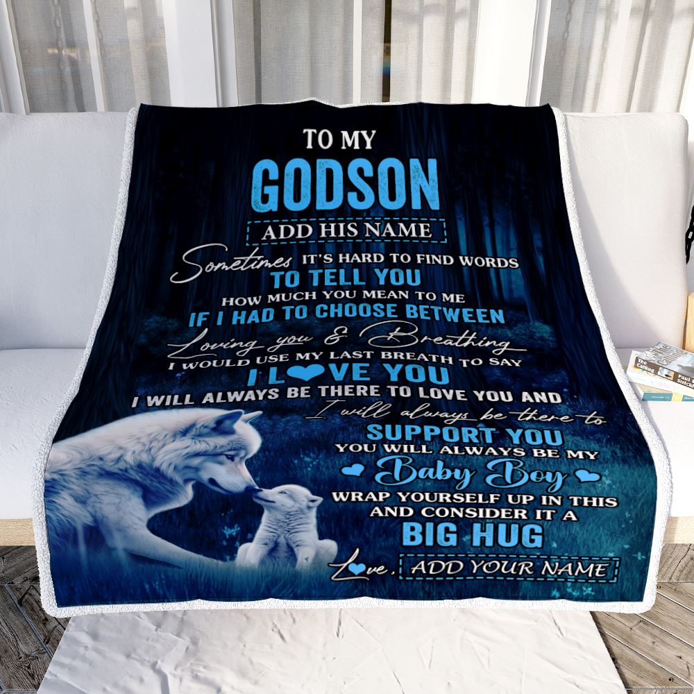 Personalized To My Godson Gift Blanket From Godmother Uncle Sometimes It's Hard Wolf Godson Birthday Gifts Graduation Christmas Customized Fleece Blanket | teecentury