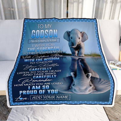 Personalized To My Godson Gifts Blanket From Godmother Godfather I Wish You The Strength Elephant Godson Birthday Gifts Christmas Custom Fleece Blanket | teecentury