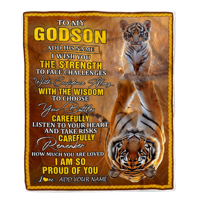 Personalized To My Godson Gifts Blanket From Godmother Godfather I Wish You The Strength Tiger Godson Birthday Gifts Christmas Graduation Fleece Blanket | teecentury