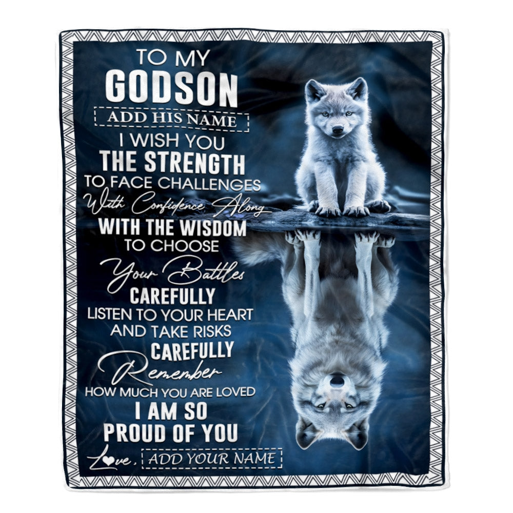 Personalized To My Godson Gifts Blanket From Godmother Godfather I Wish You The Strength Wolf Godson Birthday Gifts Christmas Graduation Fleece Blanket | teecentury