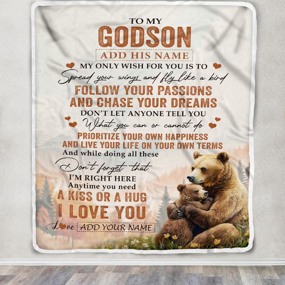Personalized To My Godson Gifts Blanket From Godmother Uncle Bear My Only Wish For You Godson Birthday Gifts Graduation Christmas Customized Fleece Blanket | teecentury