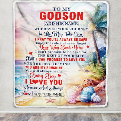 Personalized To My Godson Gifts Blanket From Godmother Wherever Your Journey In Life Beach Godson Birthday Gifts Graduation Customized Fleece Throw Blanket | teecentury