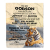 Personalized To My Godson Gifts Blanket Tiger From Godmother Uncle Godmother You Are My Godson Birthday Gifts Graduation Christmas Custom Fleece Blanket | teecentury