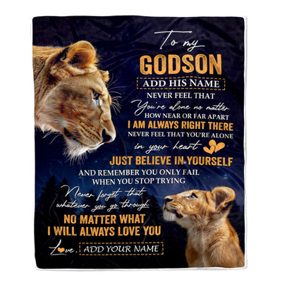 Personalized To My Godson Gifts From Godmother Aunt Blanket Lion Never Feel Alone Birthday Gifts Godson Graduation Valentines Christmas Fleece Blanket | teecentury