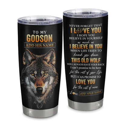 Personalized To My Godson Gifts From Godmother Aunt Uncle Tumbler Old Wolf Love You Godson Birthday Gifts Graduation Christmas Custom Stainless Steel Cup Travel Mug | teecentury