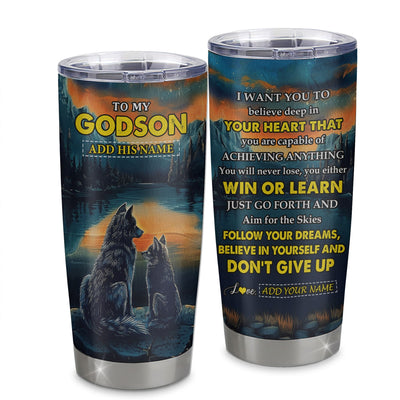 Personalized To My Godson Gifts From Godmother Uncle Tumbler Don't Give Up Wolf Gifts For Godson Birthday Graduation Christmas Custom Stainless Steel Cup Travel Mug | teecentury