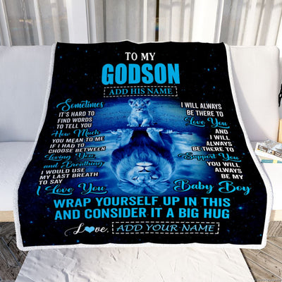 Personalized To My Godson Gifts From Uncle Godmother Blanket Sometimes Lion Godson Birthday Gifts Graduation Christmas Customized Fleece Throw Blanket | teecentury