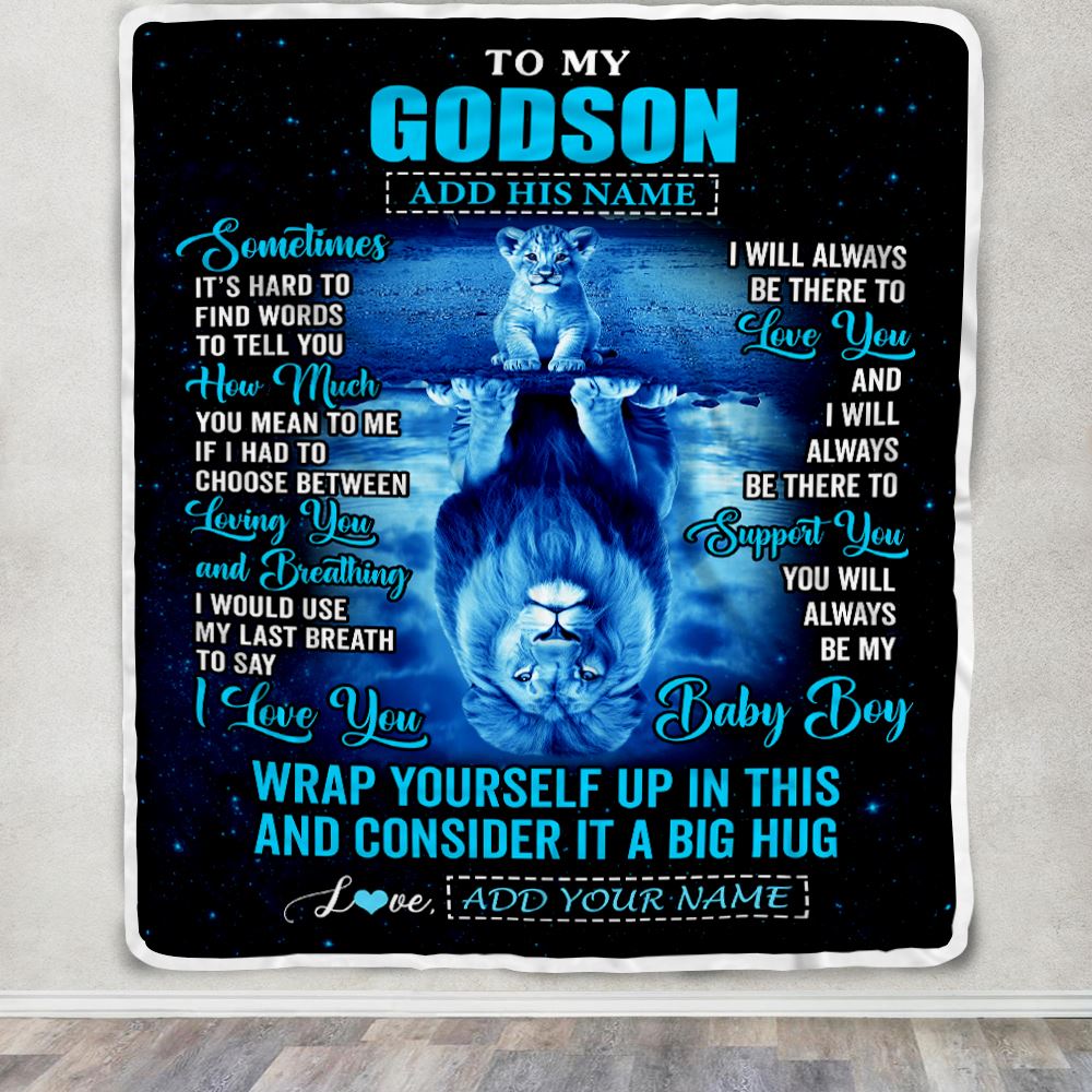 Personalized To My Godson Gifts From Uncle Godmother Blanket Sometimes Lion Godson Birthday Gifts Graduation Christmas Customized Fleece Throw Blanket | teecentury