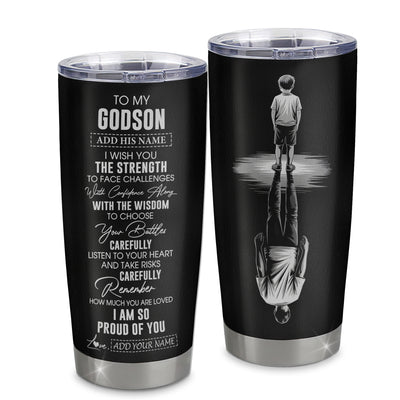 Personalized To My Godson Gifts Tumbler From Godmother Uncle I Wish You The Strength Godson Birthday Gifts Christmas Graduation Custom Stainless Steel Travel Mug | teecentury