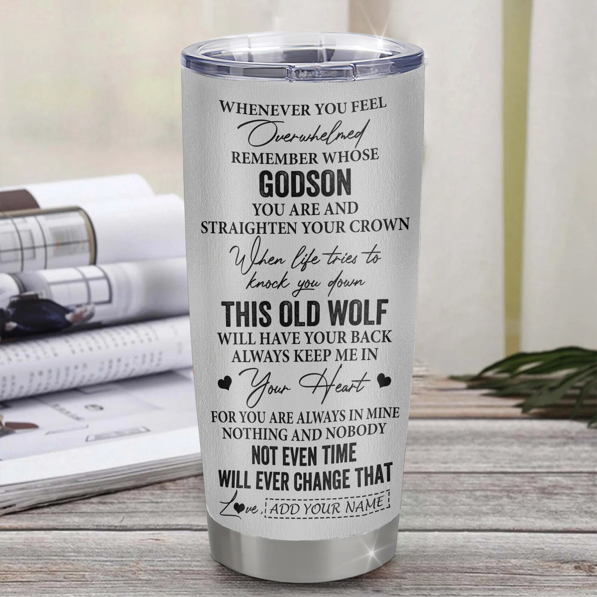 Personalized To My Godson Gifts Tumbler From Godmother Uncle Whenever Wolf Unique Birthday Gifts For Godson Graduation Christmas Custom Stainless Steel Cup Travel Mug | teecentury