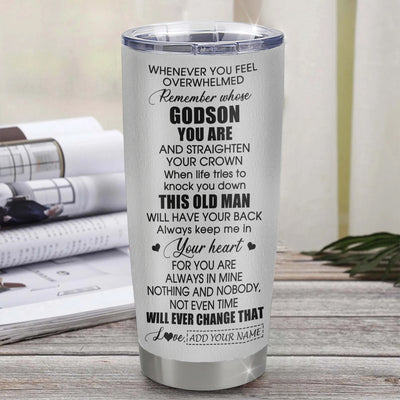 Personalized To My Godson Gifts Tumbler From Uncle Whenever Man Unique Birthday Gifts For Godson Graduation Christmas Custom Stainless Steel Cup Travel Mug | teecentury