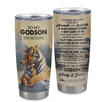 Personalized To My Godson Gifts Tumbler Tiger From Godmother Uncle Godmother You Are My Godson Birthday Gifts Graduation Christmas Custom Stainless Steel Travel Mug Shirt & Hoodie | teecentury