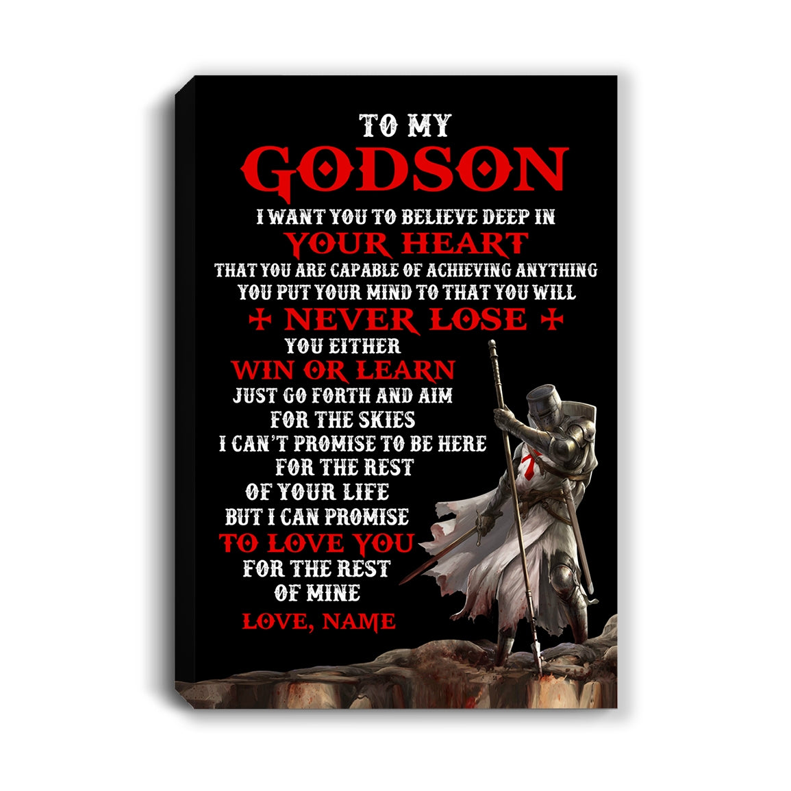 Personalized To My Godson Knight Templar Canvas From Godfather Aunt You Will Never Lose Godson Birthday Gifts Graduation Christmas Custom Wall Art Print Framed Canvas | teecentury
