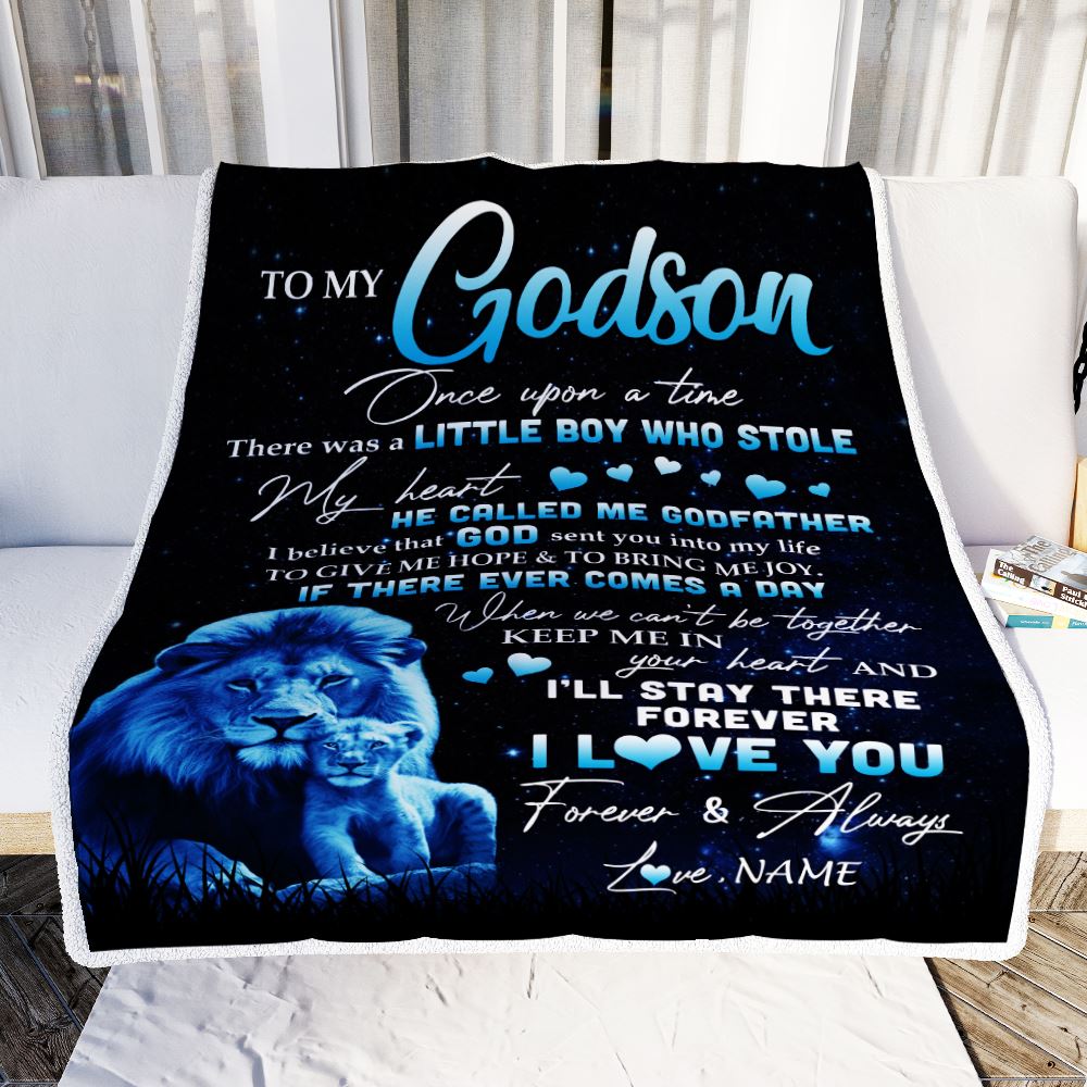Personalized To My Godson Lion Blanket From Godfather I'll Stay There Forever Godson Birthday Graduation Christmas Customized Bed Quilt Fleece Throw Blanket | teecentury