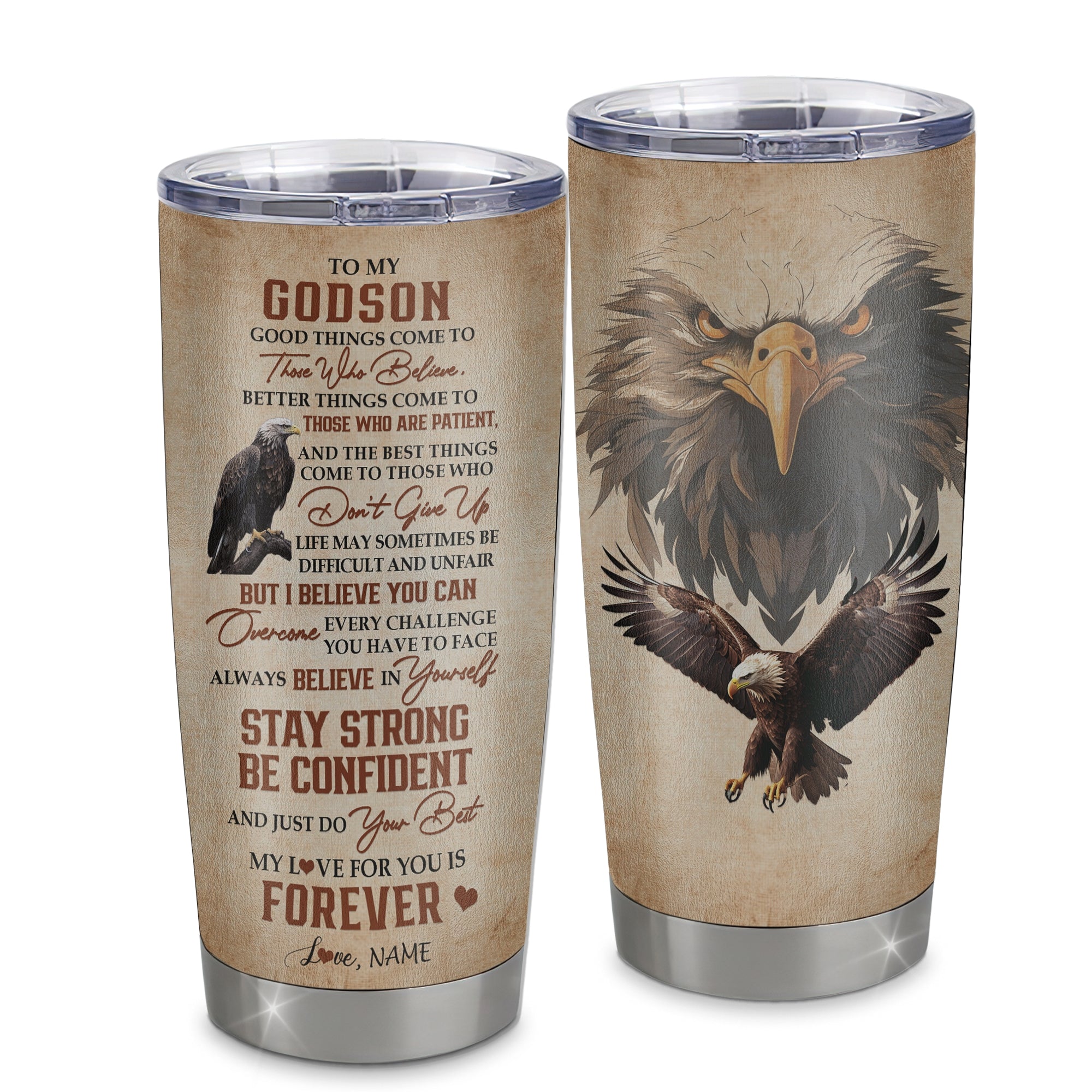 Personalized To My Godson Tumbler From Godmother Aunt Stainless Steel Cup Good Things Come To Those Who Believe Eagle Godchild Birthday Graduation Christmas Travel Mug | teecentury