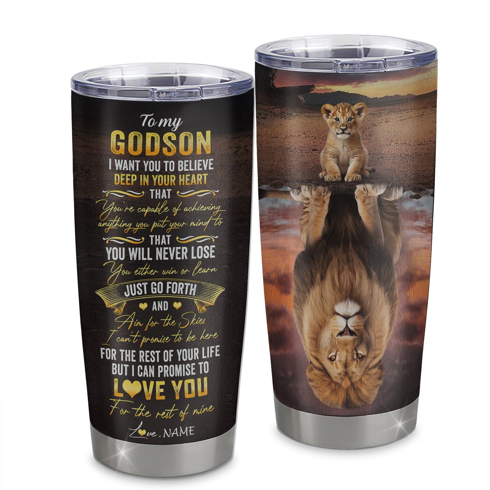Personalized To My Godson Tumbler From Godmother Aunt Uncle Stainless Steel Cup Believe Deep In Your Heart Lion Godchild Birthday Christmas Travel Mug | teecentury