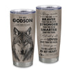 Personalized To My Godson Tumbler From Godmother Godfather Wolf Braver Stronger Smarter Godson Birthday Graduation Christmas Custom Stainless Steel Cup Travel Mug | teecentury