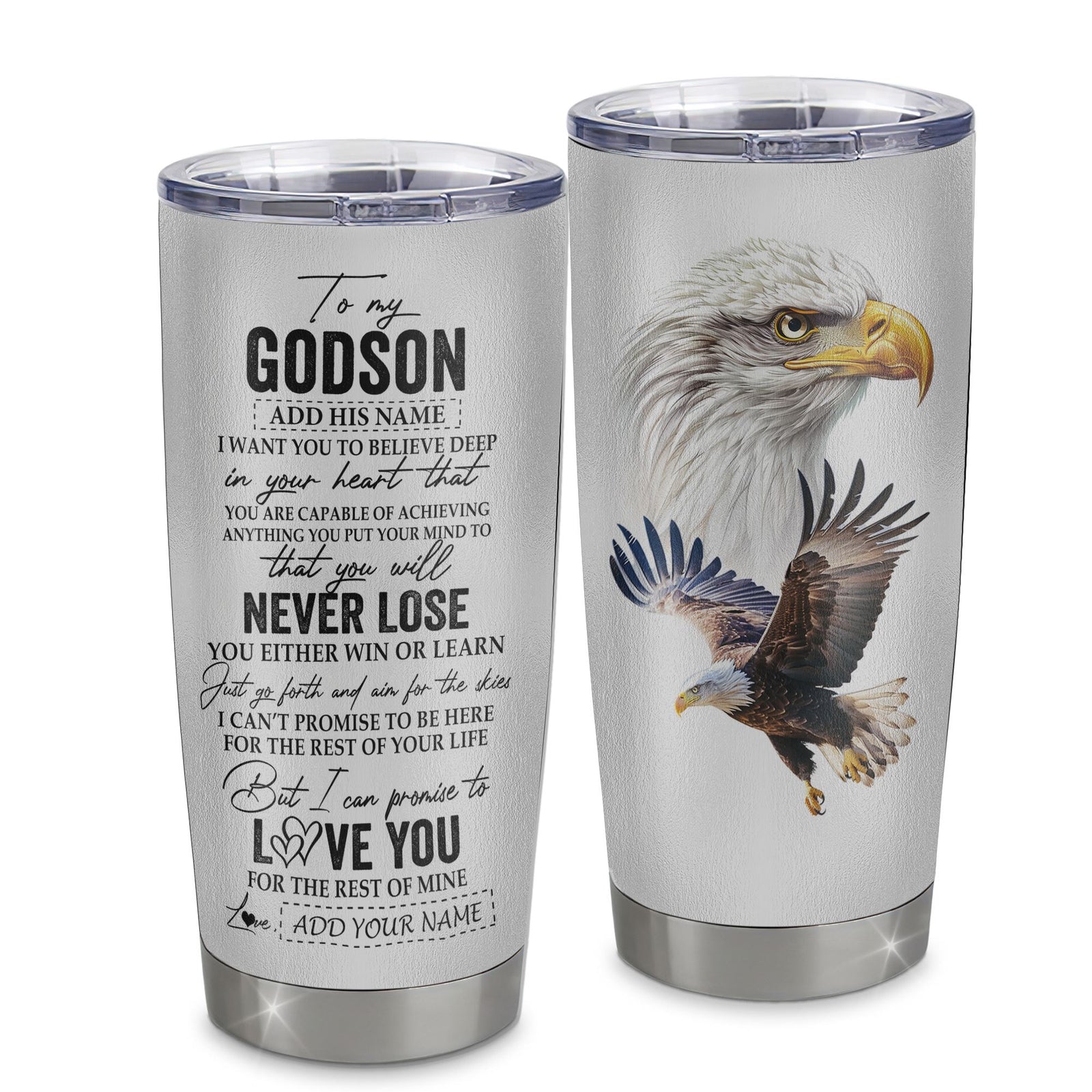 Personalized To My Godson Tumbler From Godmother Uncle You Will Never Lose Eagle Godson Birthday Gifts Graduation Christmas Custom Stainless Steel Cup Travel Mug | teecentury
