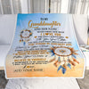 Personalized To My Granddaughter Blanket Dream Catcher I Love You Forever From Grandma Grandpa Nana Birthday Gifts Christmas Graduation Custom Fleece Blanket | teecentury