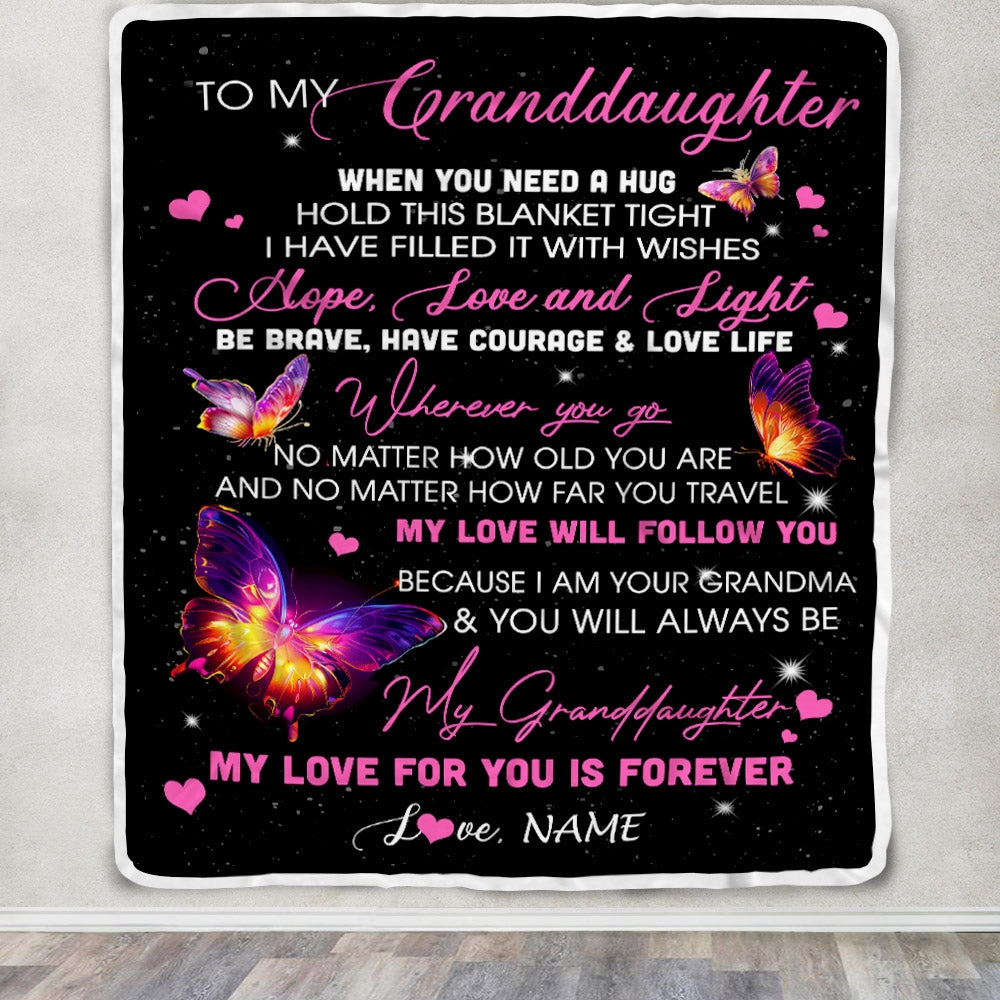 Personalized To My Granddaughter Blanket From Grandma Butterfly When You Need A Hug Granddaughter Birthday Graduation Christmas Customized Fleece Throw Blanket | teecentury