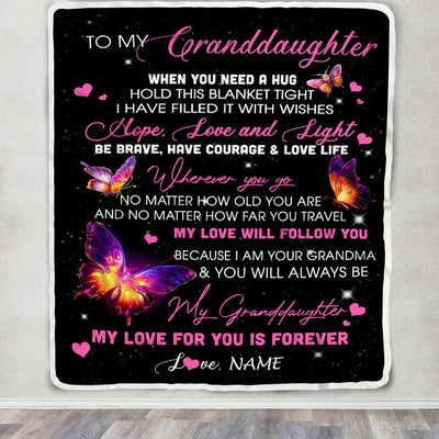 Personalized To My Granddaughter Blanket From Grandma Butterfly When You Need A Hug Granddaughter Birthday Graduation Christmas Customized Fleece Throw Blanket | teecentury