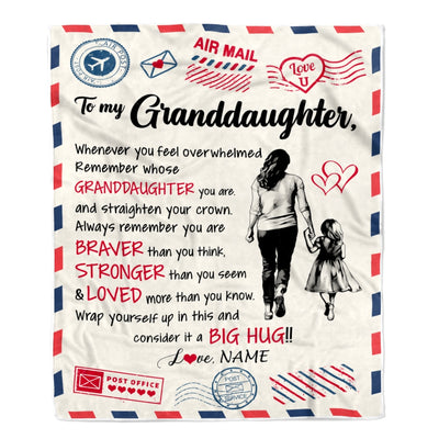 Personalized To My Granddaughter Blanket From Grandma Gigi Braver Stronger Loved Airmail Granddaughter Birthday Christmas Customized Fleece Throw Blanket | teecentury