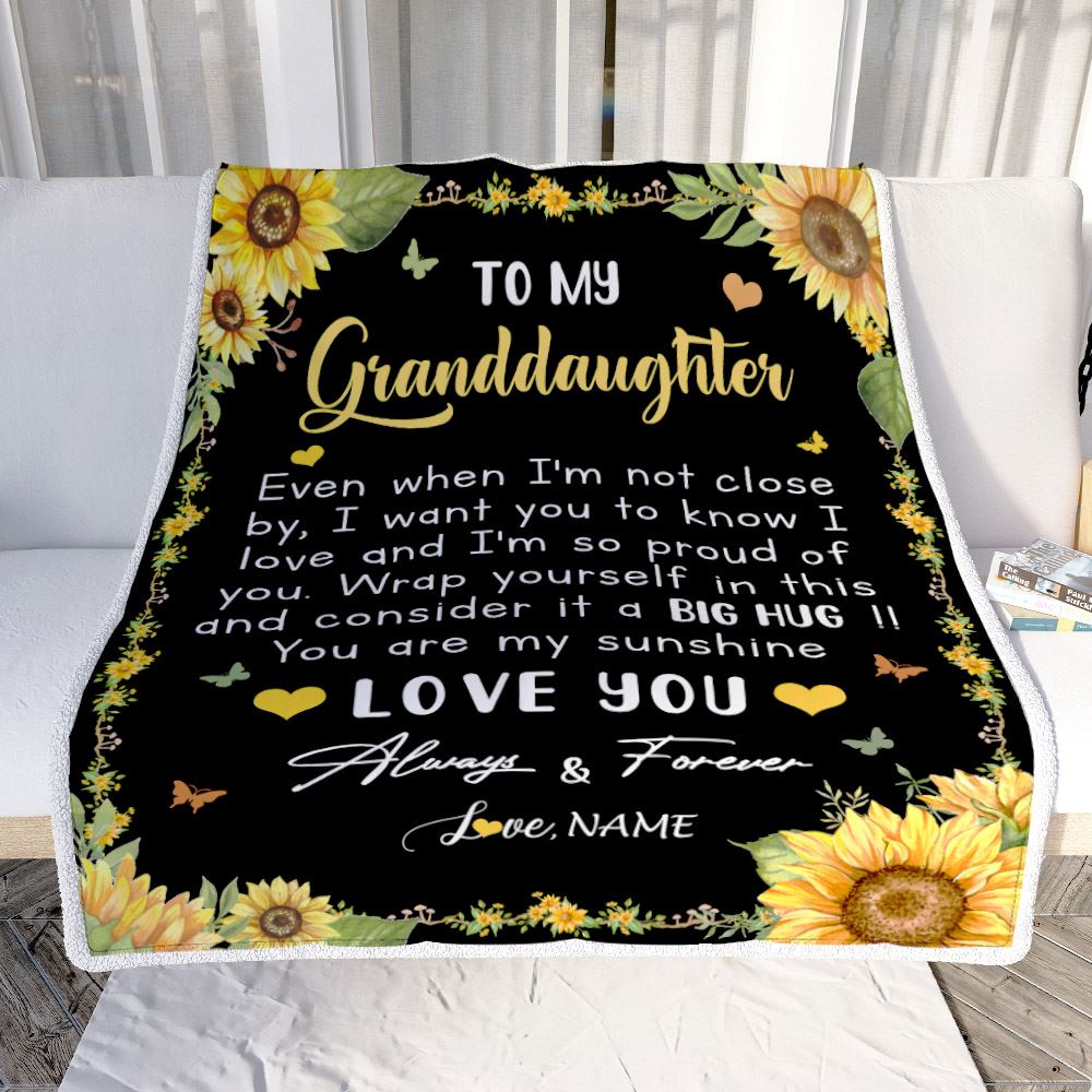 Personalized To My Granddaughter Blanket From Grandma Gigi Even When I'm Not Close Sunflower Granddaughter Birthday Gifts Graduation Christmas Fleece Blanket | teecentury
