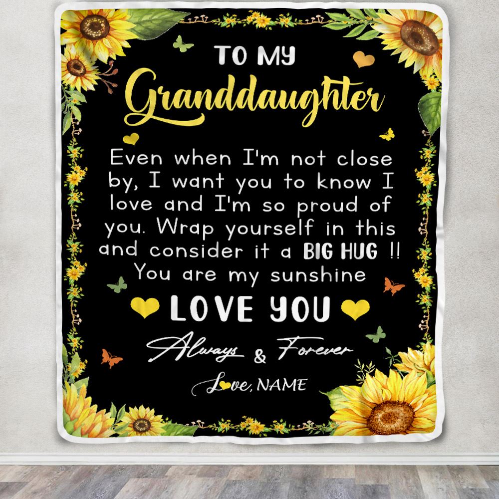 Personalized To My Granddaughter Blanket From Grandma Gigi Even When I'm Not Close Sunflower Granddaughter Birthday Gifts Graduation Christmas Fleece Blanket | teecentury