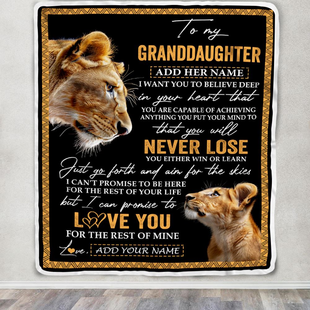 Personalized To My Granddaughter Blanket From Grandma Gigi You Will Never Lose Lion Granddaughter Birthday Gifts Christmas Customized Fleece Throw Blanket | teecentury