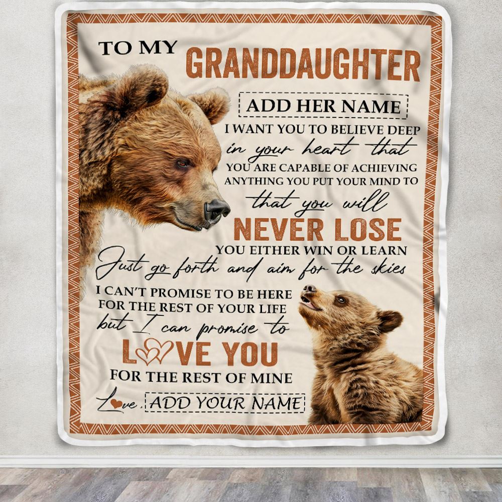 Personalized To My Granddaughter Blanket From Grandma Grandpa You Will Never Lose Bear Granddaughter Birthday Gifts Christmas Customized Fleece Throw Blanket | teecentury