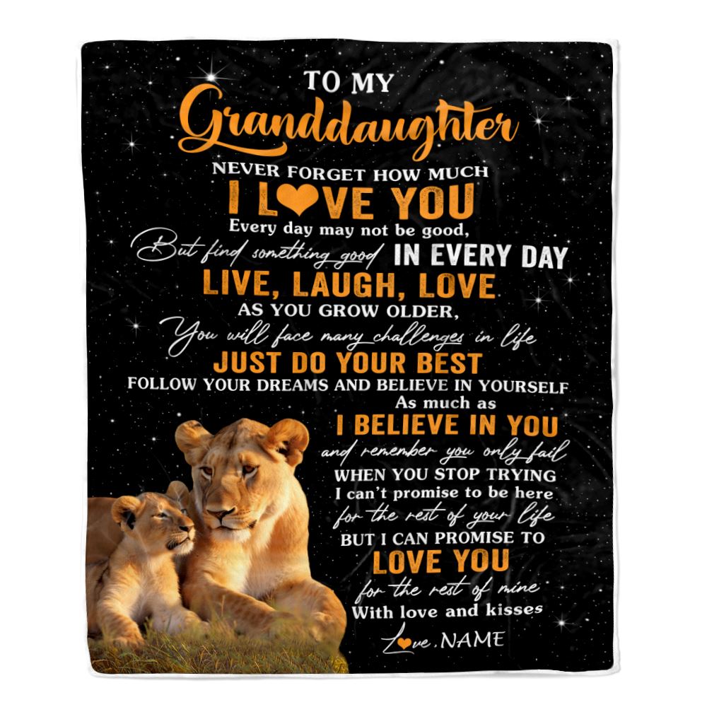 Personalized To My Granddaughter Blanket From Grandma Nana Live Laugh Love Lion Granddaughter Birthday Gifts Positive Graduation Christmas Fleece Blanket | teecentury
