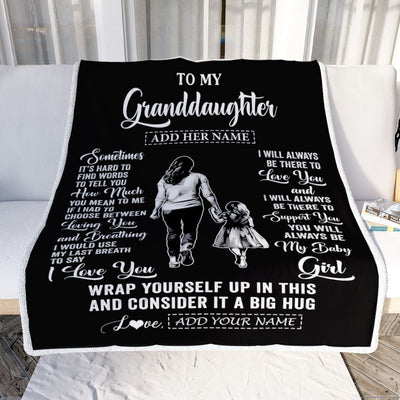 Personalized To My Granddaughter Blanket From Grandma Nana Sometimes It's Hard Granddaughter Birthday Gifts Graduation Christmas Fleece Throw Blanket | teecentury