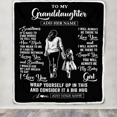 Personalized To My Granddaughter Blanket From Grandma Nana Sometimes It's Hard Granddaughter Birthday Gifts Graduation Christmas Fleece Throw Blanket | teecentury