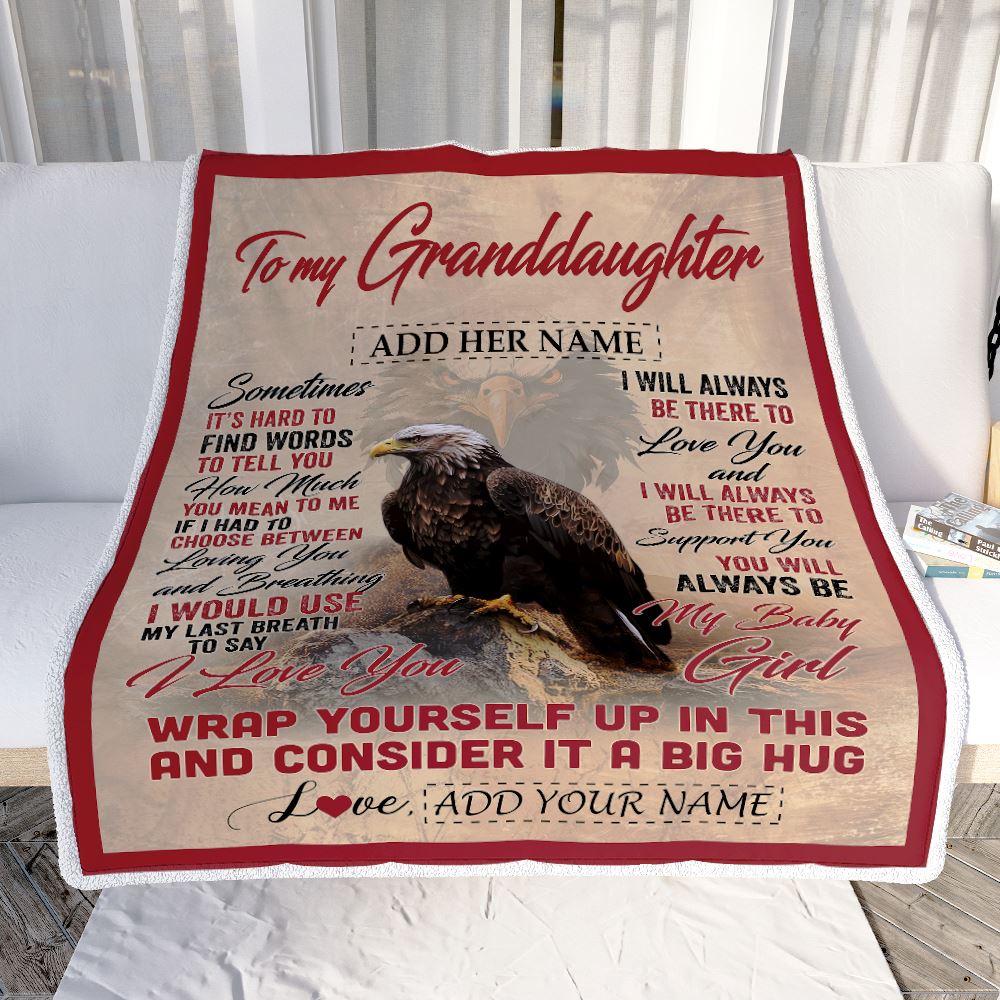 Personalized To My Granddaughter Blanket From Grandma Papa Sometimes It's Hard Eagle Granddaughter Birthday Gifts Graduation Christmas Fleece Throw Blanket | teecentury