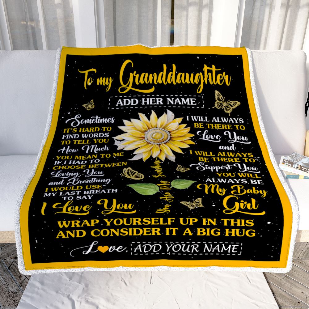Personalized To My Granddaughter Blanket From Grandma Papa Sometimes It's Hard Sunflower Granddaughter Birthday Gifts Graduation Christmas Fleece Throw Blanket | teecentury