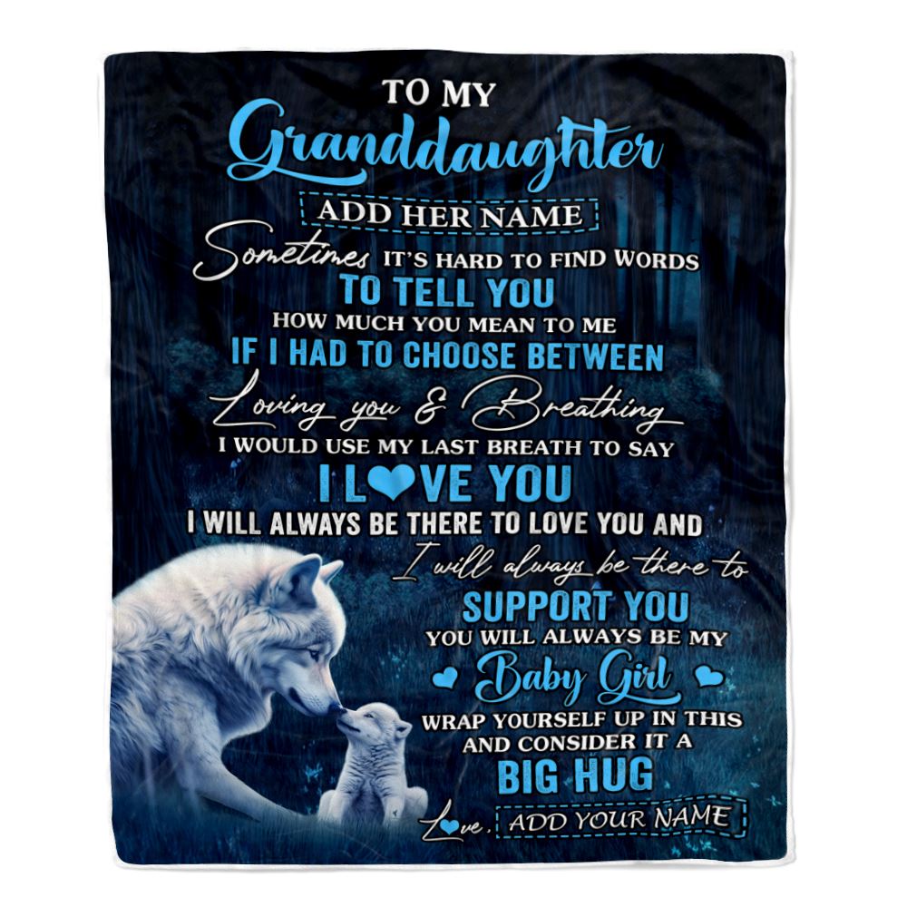 Personalized To My Granddaughter Blanket From Grandma Papa Sometimes It's Hard Wolf Granddaughter Birthday Gifts Graduation Christmas Fleece Throw Blanket | teecentury