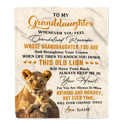 Personalized To My Granddaughter Blanket From Grandma Whenever You Fell Overwhelmed Lion Granddaughter Birthday Gifts Christmas Customized Fleece Blanket | teecentury