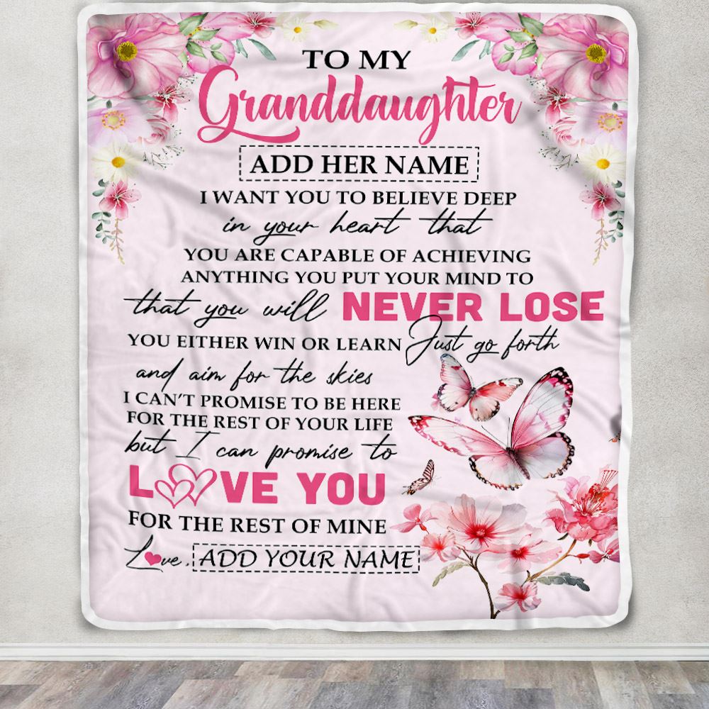 Personalized To My Granddaughter Blanket From Grandma You Will Never Lose Butterfly Granddaughter Birthday Gifts Graduation Christmas Customized Fleece Blanket | teecentury