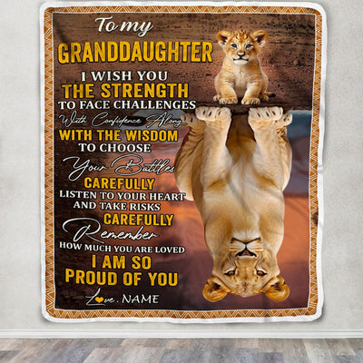 Personalized To My Granddaughter Blanket From Grandpa I Wish You The Strength Lion Granddaughter Birthday Graduation Christmas Customized Fleece Blanket | teecentury