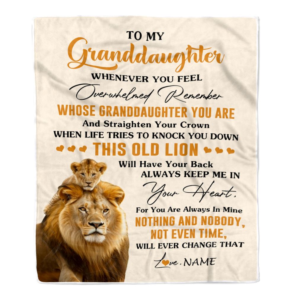 Personalized To My Granddaughter Blanket From Grandpa Whenever You Fell Overwhelmed Lion Granddaughter Birthday Gifts Christmas Customized Fleece Blanket | teecentury