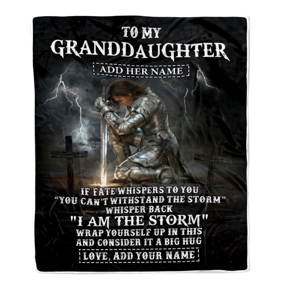 Personalized To My Granddaughter Blanket Women Warrior Knights Templar I Am The Storm Best Granddaughter Birthday Gifts Christmas Customized Fleece Blanket | teecentury