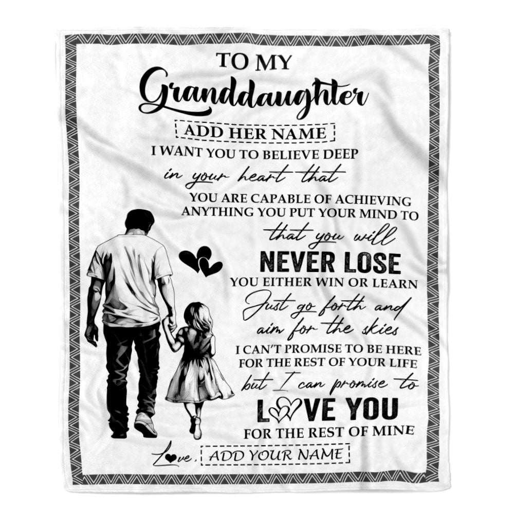 Personalized To My Granddaughter Blanket You Will Never Lose From Grandpa Papa Granddaughter Birthday Gifts Graduation Christmas Customized Fleece Blanket | teecentury