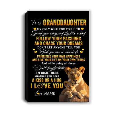 Personalized To My Granddaughter Canvas From Grandma Gigi Lion My Only Wish For You Granddaughter Birthday Gifts Christmas Custom Wall Art Print Framed Canvas | teecentury