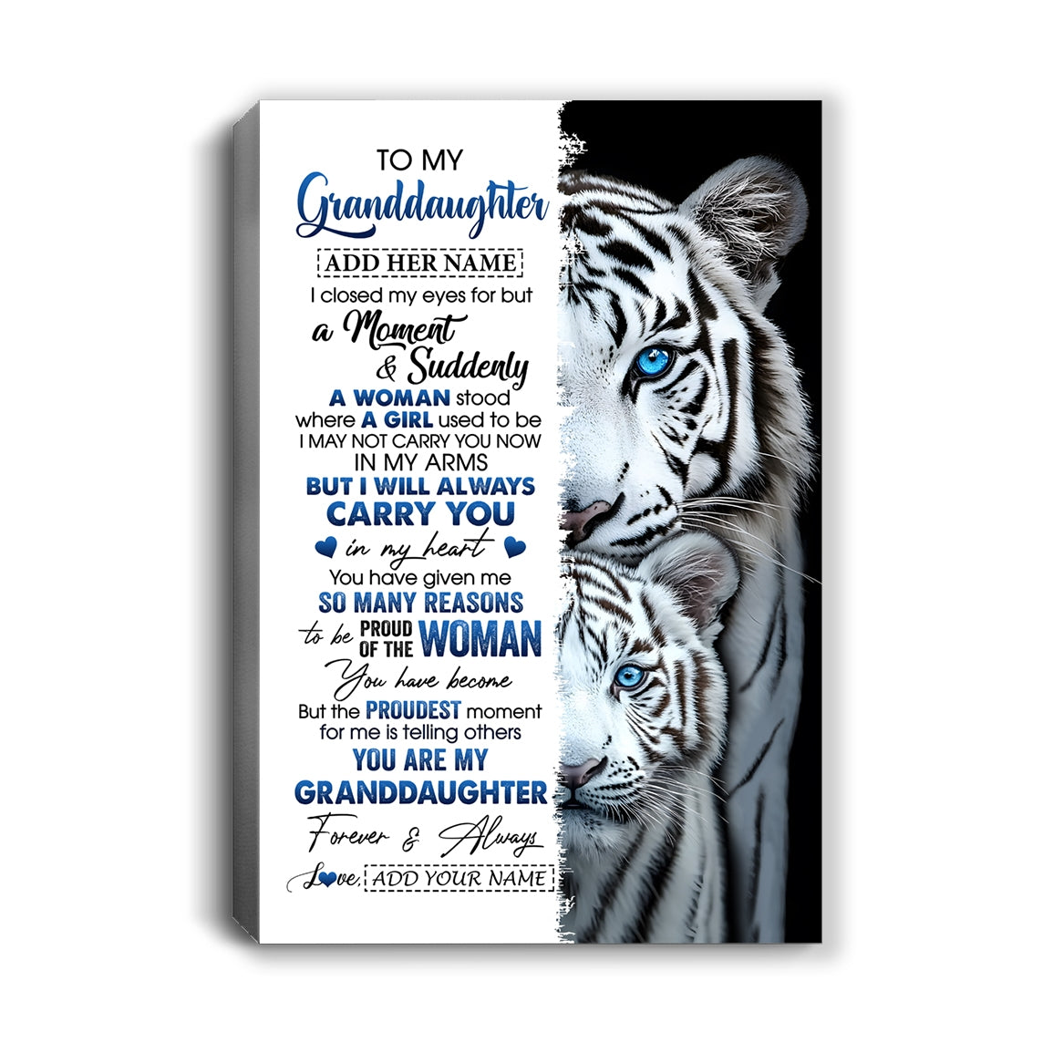 Personalized To My Granddaughter Canvas From Grandma Grandpa I Close My Eyes White Tiger Granddaughter Birthday Gift Graduation Christmas Wall Decor Framed Canvas | teecentury